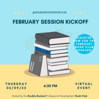February Kickoff: Double-Booked Professional Development Book Club